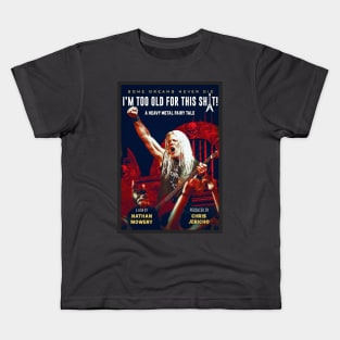 "I'm Too Old for This Sh*t!" Movie Poster Kids T-Shirt